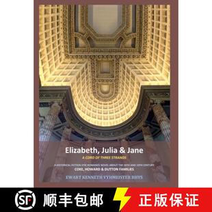 【3-4周达】Jane, Elizabeth & Julia: A Cord of Three Strands [9781304779854]