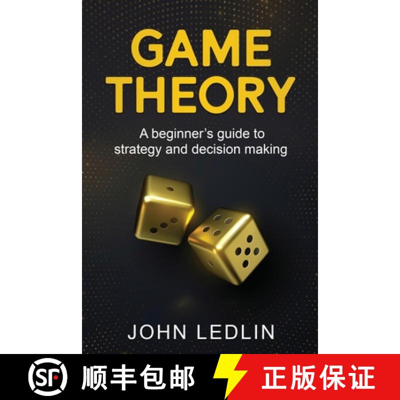 【2-3周达】Game Theory: A Beginner's Guide to Strategy and Decision-Making [9781761037481]