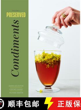 【3-4周达】Preserved: Condiments: 25 Recipes [9781958417218]