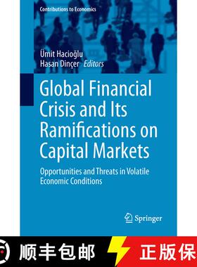 【3-4周达】Global Financial Crisis and Its Ramifications on Capital Markets : Opportunities and Threa... [9783319470207]