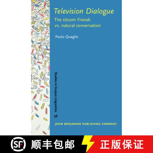 【3-4周达】精装 Television Dialogue: The sitcom Friends vs. natural conversation [9789027223104]
