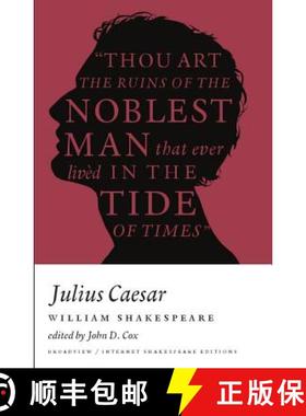 【3-4周达】Julius Caesar: A Broadview Internet Shakespeare Edition [9781554810505]