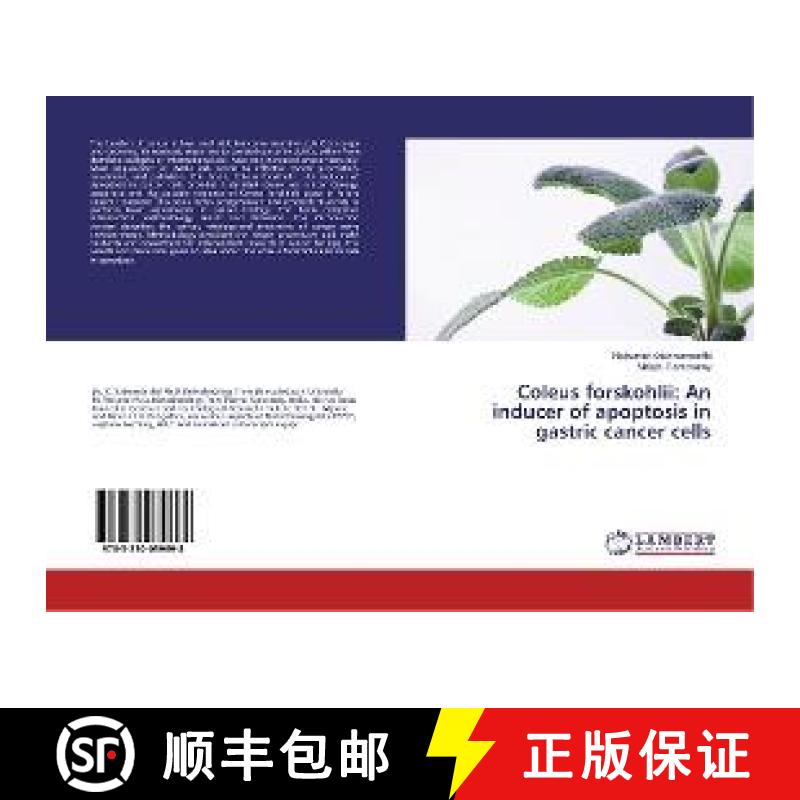 预订 Coleus forskohlii: An inducer of apoptosis in gastric cancer cells [9783330039698]