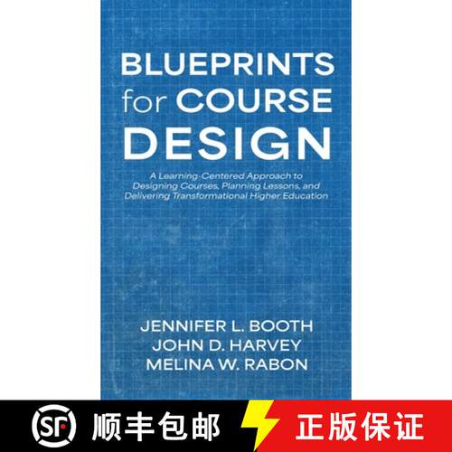 【3-4周达】精装 Blueprints for Course Design: A Learning-Centered Approach to Designing Courses, Plan... [9798385235629]