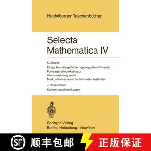 【3-4周达】Selecta Mathematica IV: Einige Grundbegriffe der topologischen Dynamik. Poincares Wiederke... [9783540057826]