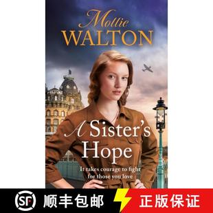 【3-4周达】Sister's Hope: shortlisted for the Romantic Novelist Association's 'The Romantic Saga Awar... [9781802793109]