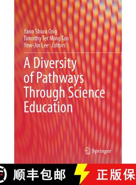 【3-4周达】A Diversity of Pathways Through Science Education [9789819726097]