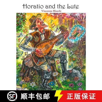 【3-4周达】Horatio and the Lute [9781326415020]