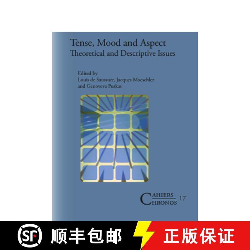 【3-4周达】Tense, Mood and Aspect: Theoretical and Descriptive Issues [9789042022089]