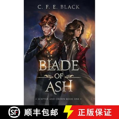 【2-3周达】Blade of Ash: Scepter and Crown Book One [9781737942504]