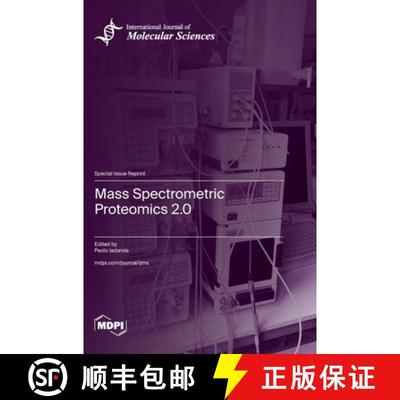 【3-4周达】Mass Spectrometric Proteomics 2.0 [9783725806355]