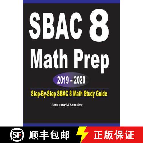 【3-4周达】SBAC 8 Math Prep 2019 - 2020: Step-By-Step SBAC 8 Math Study Guide [9781646120383]