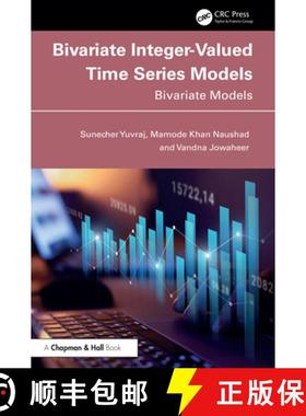 【3-4周达】Bivariate Integer-Valued Time Series Models: Bivariate Models [9781032987675]