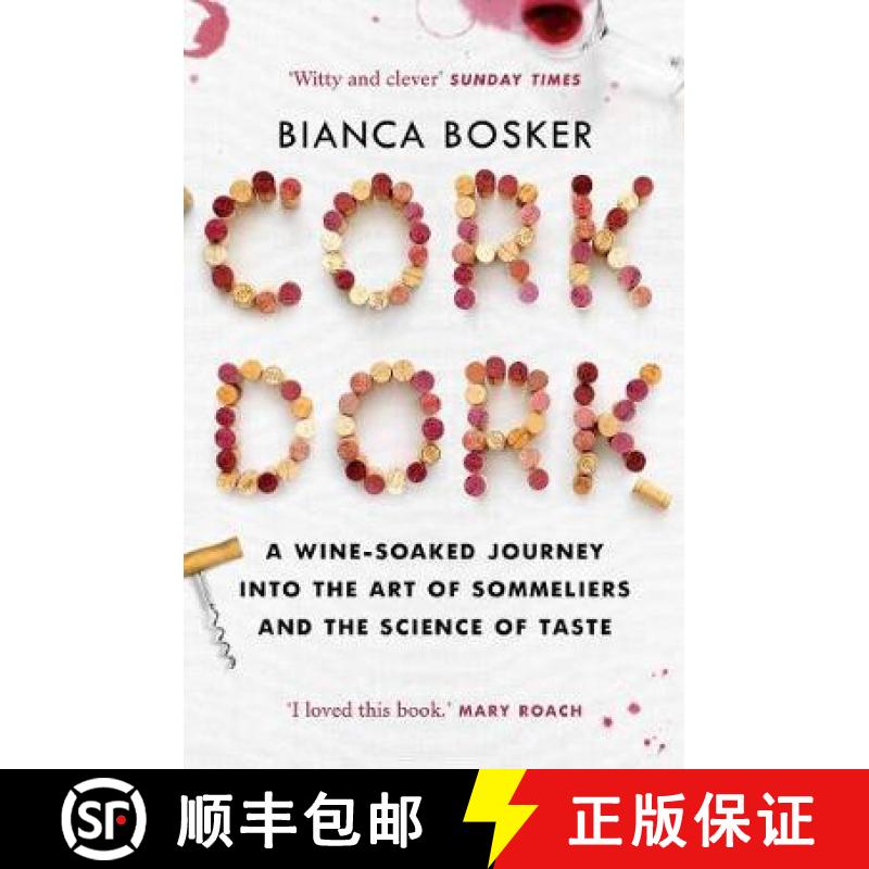 【3-4周达】Cork Dork: A Wine-Fuelled Journey into the Art of Sommeliers and the Science of Taste [9781760632205]