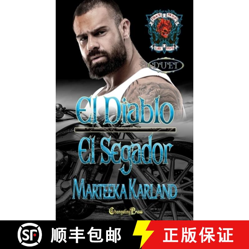 【3-4周达】El Diablo/El Segador Duet: A Bones MC Romance [9781605218489]