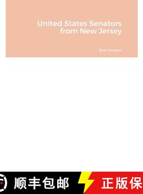 【3-4周达】United States Senators from New Jersey [9781312645769]