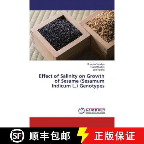 预订 Effect of Salinity on Growth of Sesame (Sesamum Indicum L.) Genotypes [9786200257611]