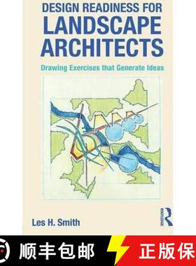【3-4周达】Design Readiness for Landscape Architects : Drawing Exercises that Generate Ideas [9781138796164]