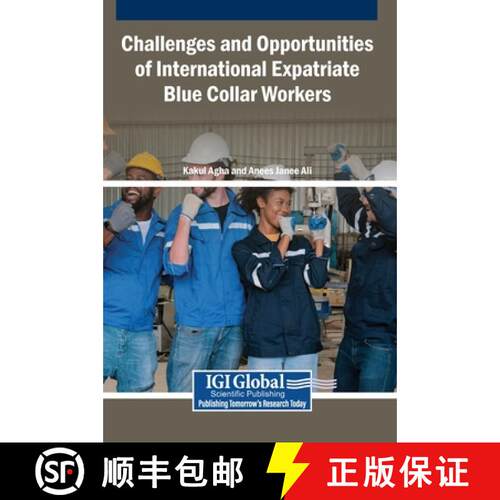 【3-4周达】精装 Challenges and Opportunities of International Expatriate Blue Collar Workers [9798337336688]
