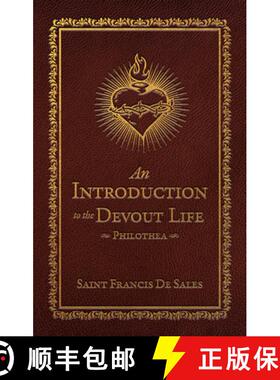 【3-4周达】An Introduction to the Devout Life:: Philothea (Deluxe Edition) [9781505131925]