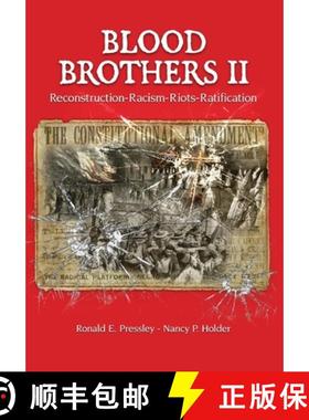 预订 Blood Brothers II : Reconstruction - Racism - Riots - Ratification [9781735276908]
