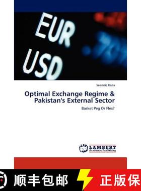 预订 Optimal Exchange Regime & Pakistan's External Sector [9783659209253]