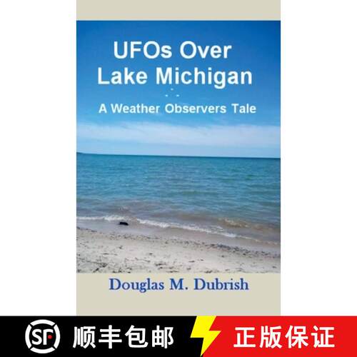 【3-4周达】UFOs Over Lake Michigan - A Weather Observers Tale [9798227640970]