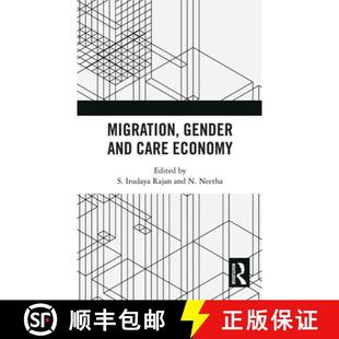 Migration Gender and Economy 4周达 Care 9780367733223