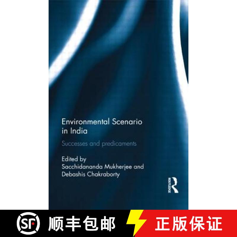 【3-4周达】Environmental Scenario in India: Successes and Predicaments [9780415705165]