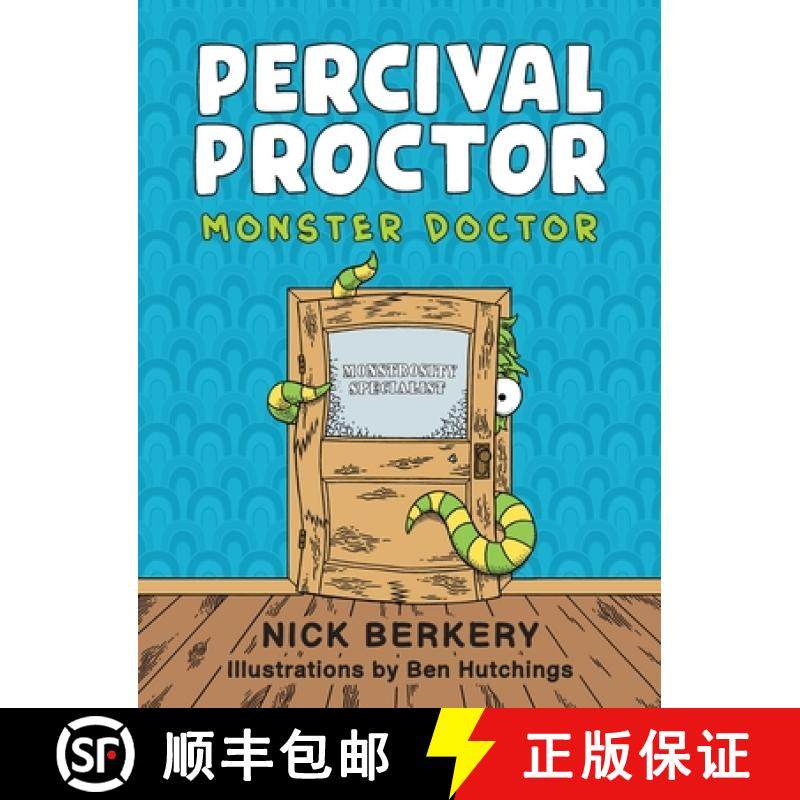 【3-4周达】Percival Proctor Monster Doctor: A Funny Rhyming Children's Picture Book About Accepting D... [9780645435115]