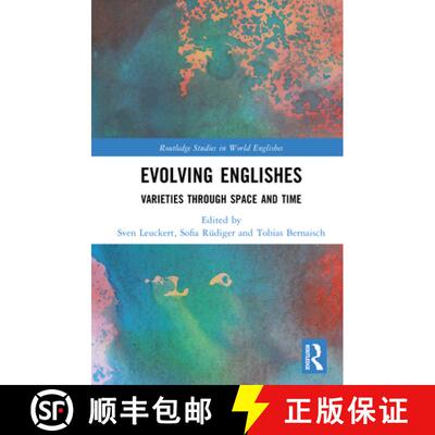 【3-4周达】精装 Evolving Englishes: Varieties through Space and Time [9781032862538]