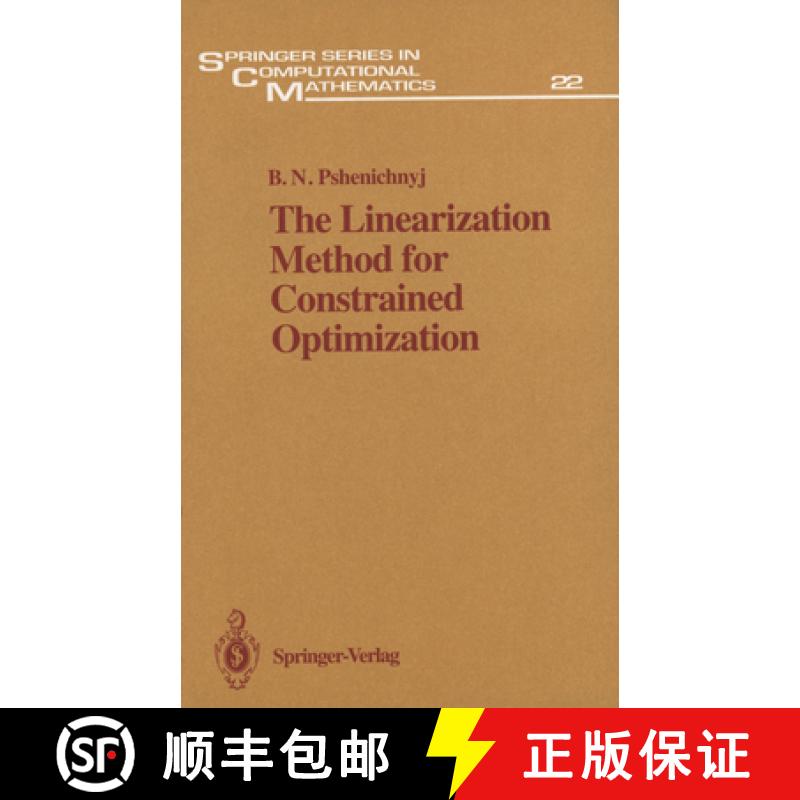 【4周达】The Linearization Method for Constrained Optimization [9783540570370]