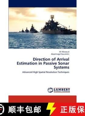 【3-4周达】Direction of Arrival Estimation in Passive Sonar Systems [9783659213915]