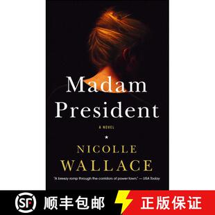 【3-4周达】Madam President: A Novel [9781476756905]