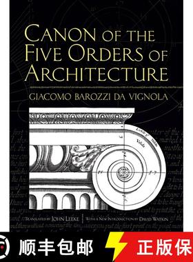 预订 Canon of the Five Orders of Architecture [9780486472621]