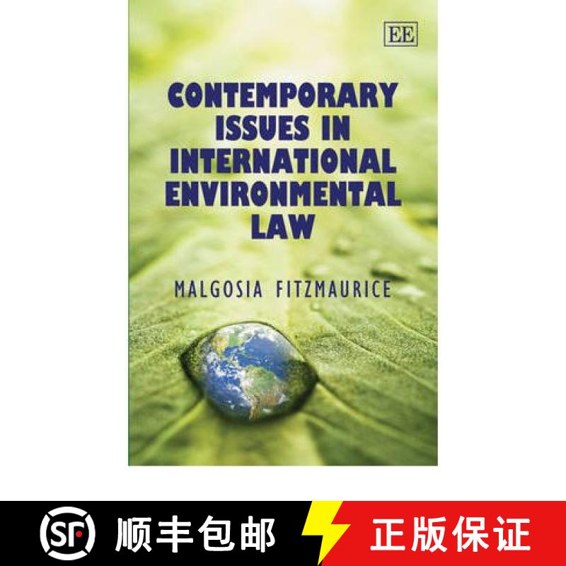 【3-4周达】Contemporary Issues in International Environmental Law [9781845422837]