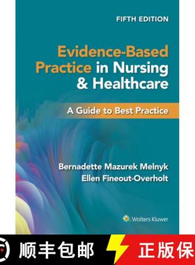 预订 Evidence-Based Practice in Nursing & Healthcare: A Guide to Best Practice [9781975185725]