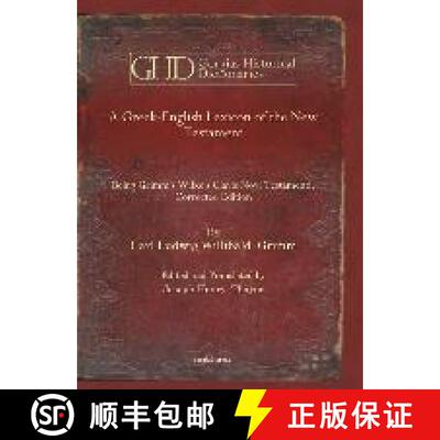 【3-4周达】精装 Greek-English Lexicon of the New Testament: Being Grimm's Wilke's Clavis Novi Testame... [9781617196775]