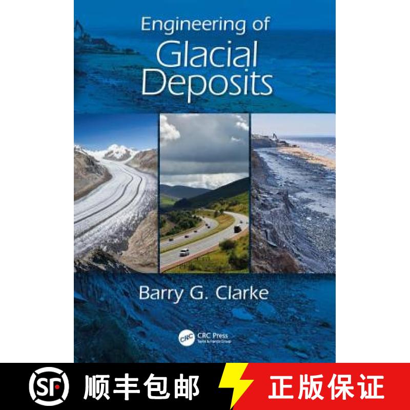 【3-4周达】Engineering of Glacial Deposits [9780415398657]