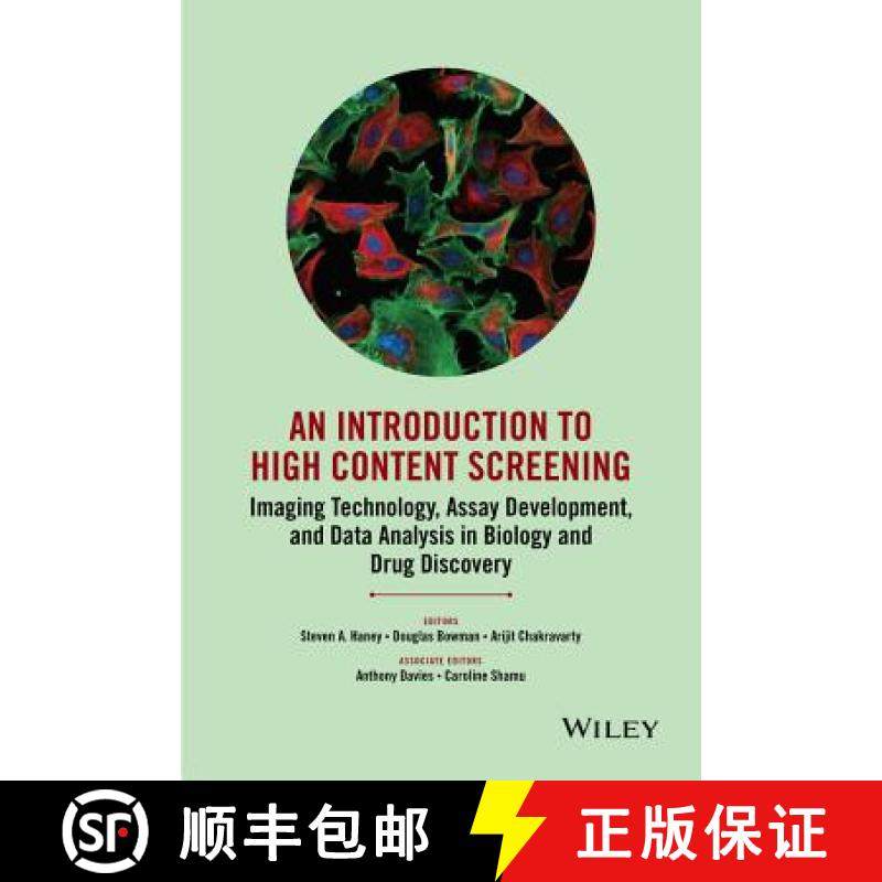 【3-4周达】An Introduction To High Content Screening: Imaging Technology, Assay Development, And Data... [9780470624562]