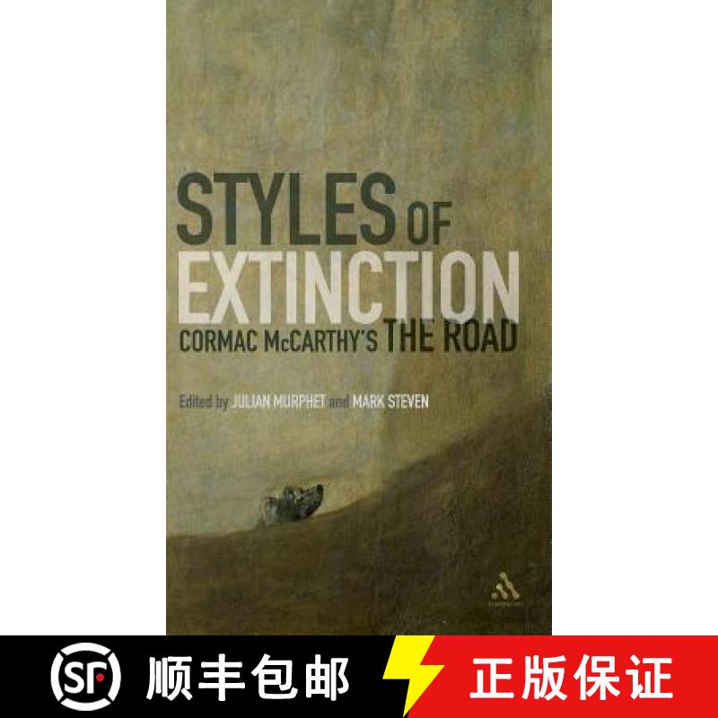 预订 Styles of Extinction: Cormac McCarthy's The Road [9781441169341]