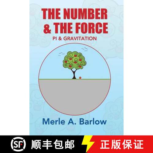 【3-4周达】精装 The Number & The Force: Pi & Gravitation [9781490853239]