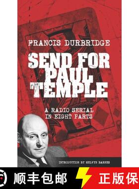 【3-4周达】Send For Paul Temple (Scripts of the radio serial) [9781912582518]