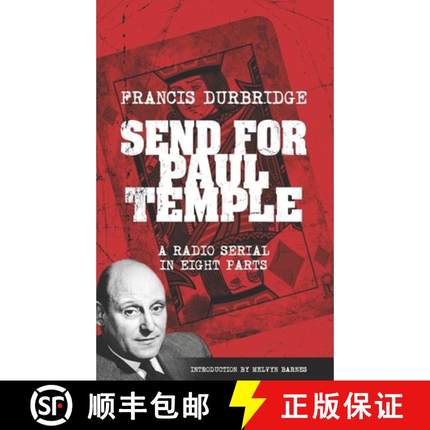 【3-4周达】Send For Paul Temple (Scripts of the radio serial) [9781912582518]