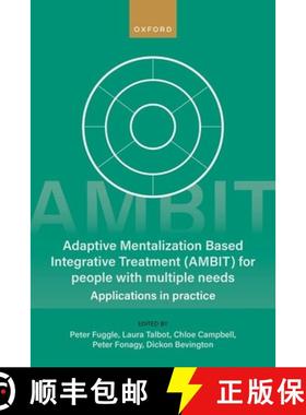 【3-4周达】Adaptive Mentalization-Based Integrative Treatment (Ambit) for People with Multiple Needs:... [9780198855910]
