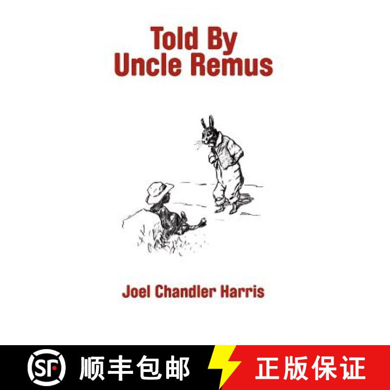 【2-3周达】Told By Uncle Remus [9781434456861]