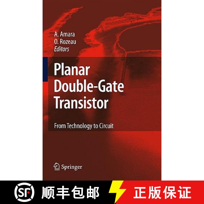 【3-4周达】Planar Double-Gate Transistor : From technology to circuit [9781402093272]