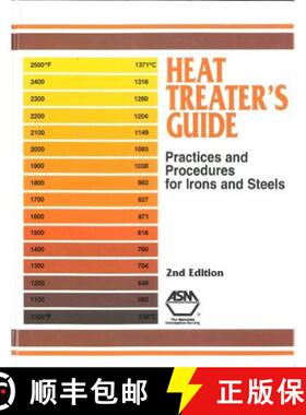 【3-4周达】精装 Heat Treater's Guide: Standard Practices for Irons and Steels [9780871705204]