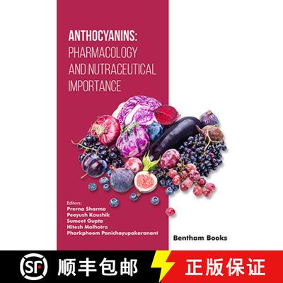 【3-4周达】精装 Anthocyanins: Pharmacology and Nutraceutical Importance [9789815223897]