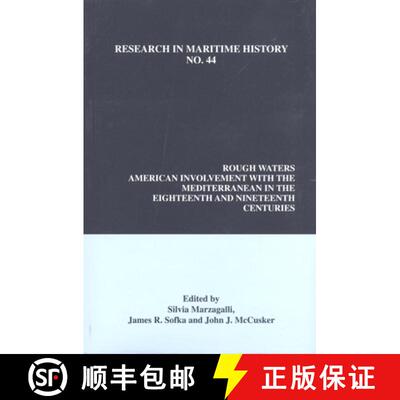【3-4周达】Rough Waters: American Involvement with the Mediterranean in the Eighteenth and Nineteenth... [9780986497346]